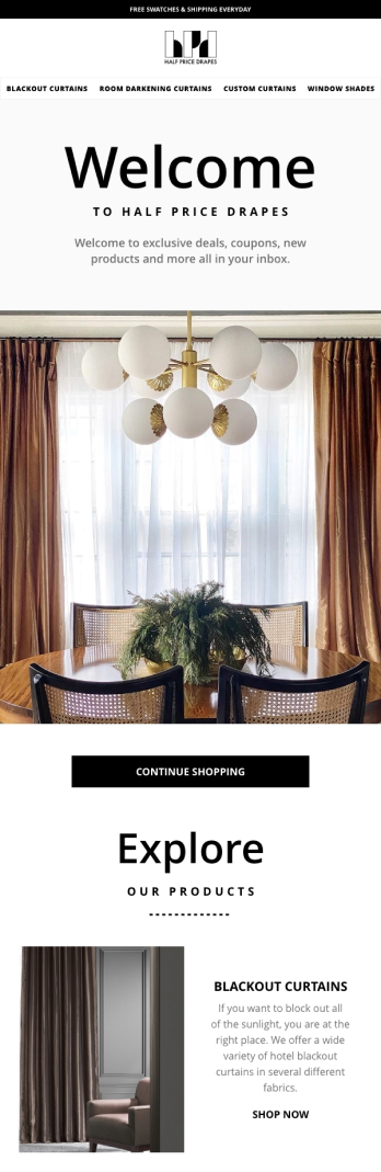 Half Price Drapes Welcome Email Half Price Drapes Welcome Email